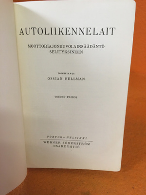 Autoliikennelait - Moottoriajoneuvolainsäädäntö selityksinee