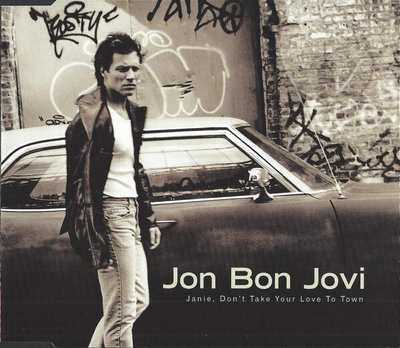 Bon Jovi - Janie, Don't Take Your Love To Town (CD) EX+!!