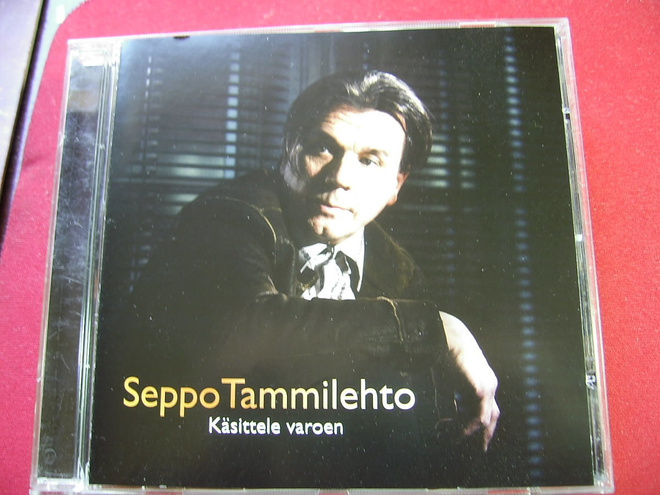 SEPPO TAMMILEHTO : KÄSITTELE VAROEN  (CD)