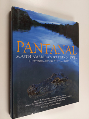 Pantanal - South America's Wetland Jewel