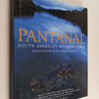 Pantanal - South America's Wetland Jewel - pikkukuva 1