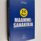 Jari Tammi : Maammesanakirja : lukukirja epäluuloisille, ... - pikkukuva 1