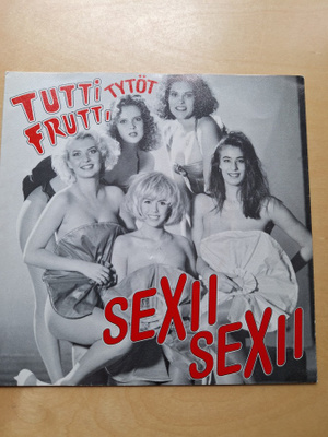 TUTTI FRUTTI TYTÖT SEXII SEXII SINGLE.