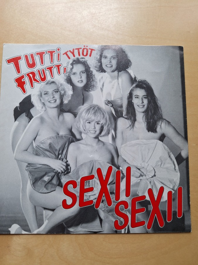 TUTTI FRUTTI TYTÖT SEXII SEXII SINGLE.