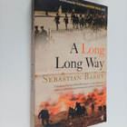 Sebastian Barry : A Long Long Way - pikkukuva 1