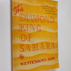 Sigurd Wettenhovi-Aspa : The diamondking of Sahara - pikkukuva 1
