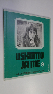 Lauha Peltola : Uskonto ja me 9, Peruskoulun 9 luokan usk...