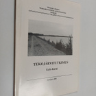 Kalle Kärki : Tekojärvitutkimus - pikkukuva 1