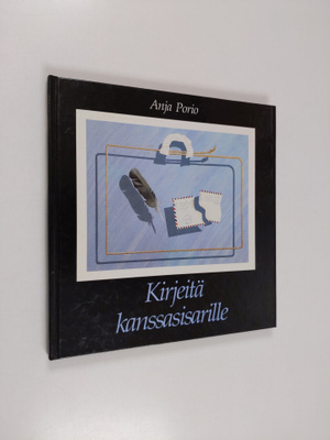 Anja Porio : Kirjeitä kanssasisarille