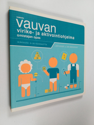 Lynn Rosen : Vauvan virike- ja aktivointiohjelma : omista...