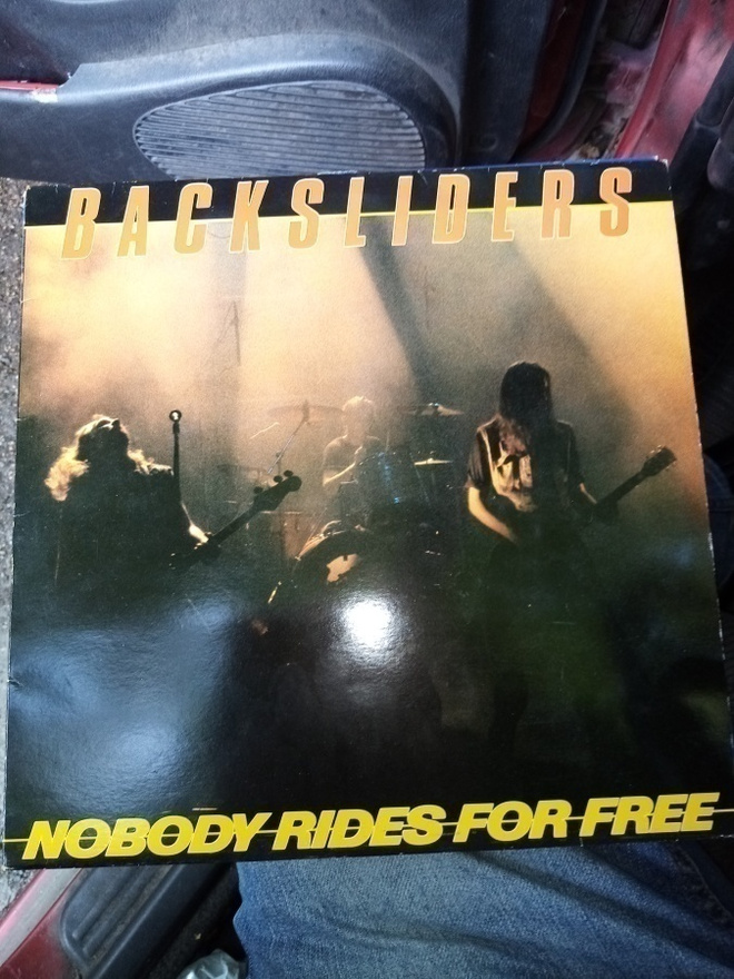 LP BACKSLIDERS :  NOBODY RIDES FOR FREE ( SIS POSTIKULU