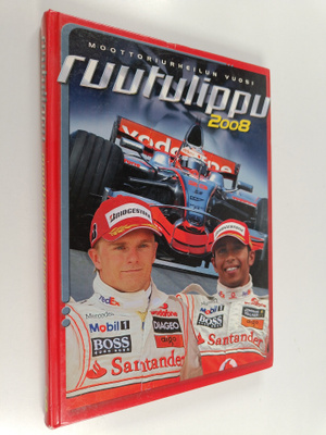 Ruutulippu 2008 : moottoriurheilun vuosi