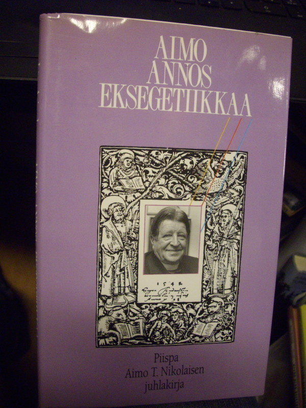Aimo annos eksegetiikkaa (Piispa Aimo T. Nikolainen) Sis.pkt