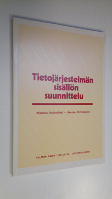Markku Kuivalahti : Tietojärjestelmän sisällön suunnittelu