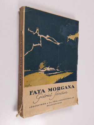 Gabriel Sanden : Fata Morgana och andra miniatyrer