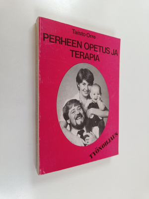 Taisto Orre : Perheen opetus ja terapia