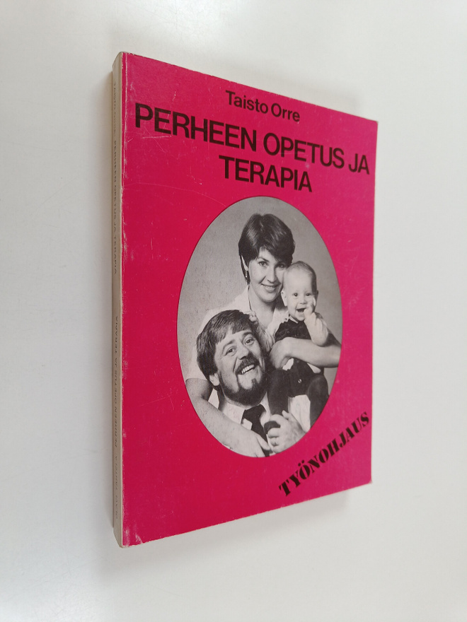Taisto Orre : Perheen opetus ja terapia