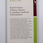Rudolf Steiner : Johdatus ihmisen ja maailman henkiseen t... - pikkukuva 2