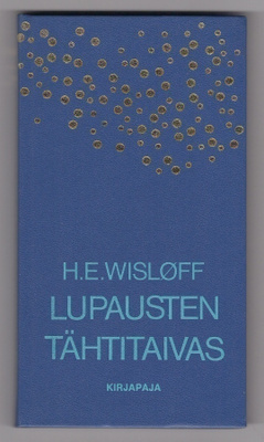 H. E. Wisloff: Lupausten tähtitaivas