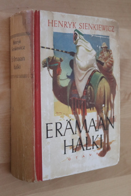 Henryk Sienkiewicz : Erämaan halki ( 3.p. 1947 )