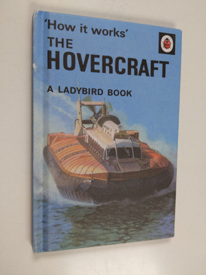 E. S. Hayden : How it works - The Hovercraft