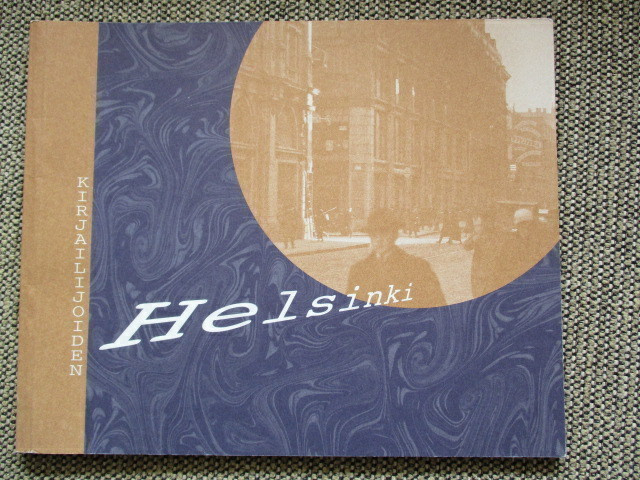 KIRJAILIJOIDEN HELSINKI - NÄYTTELYLUETTELO v. 2000 (uusi)