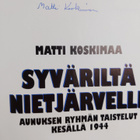 Matti Koskimaa : Syväriltä Nietjärvelle : Aunuksen ryhmän... - pikkukuva 3