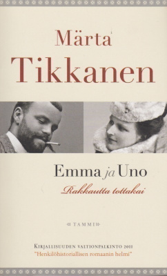 Märta Tikkanen: Emma ja Uno - rakkautta tottakai