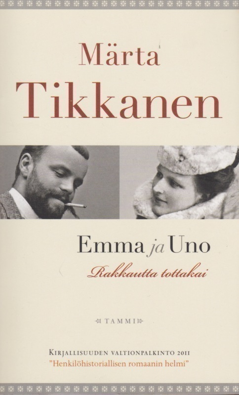 Märta Tikkanen: Emma ja Uno - rakkautta tottakai