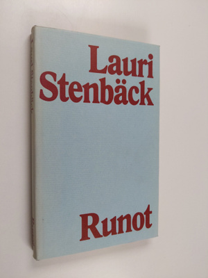 Lauri Stenbäck : Runot
