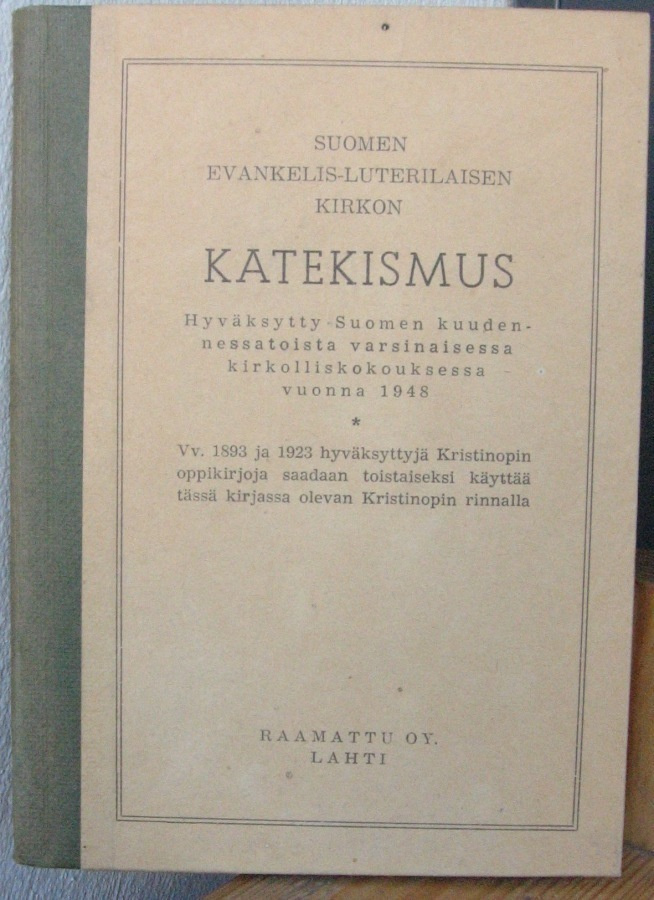 Katekismus, Raamattu Oy 1955. 91 s.
