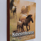 Åke Runnquist : Kavionkopse : hevoskertomuksia - pikkukuva 1