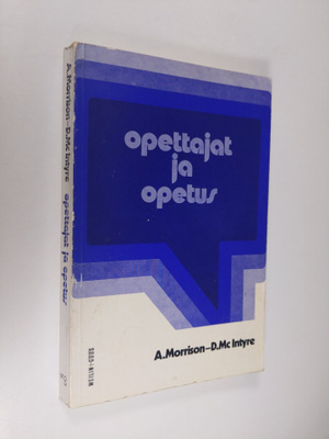 A. Morrison : Opettajat ja opetus