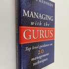 Carol Kennedy : Managing with the gurus : top level guida... - pikkukuva 1