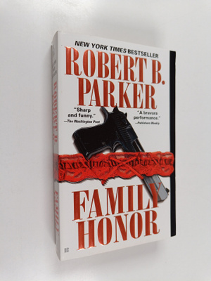 Robert B. Parker : Family Honor
