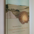 Susanna Linna : Simpukankuorelta kotiin : matkani Santiag... - pikkukuva 1