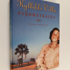 Kyllikki Villa : Pakomatkalla : Toinen lokikirja - pikkukuva 1