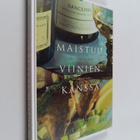 Heikki Remes : Ranskan viinit : maistuu viinien kanssa (s... - pikkukuva 1