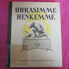 UHRASIMME HENKEMME - ROLF TIIVOLA v 1941 - pikkukuva 1