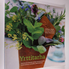 Barbara Segall : Yrttitarha : innostavia ideoita yrttien ... - pikkukuva 1