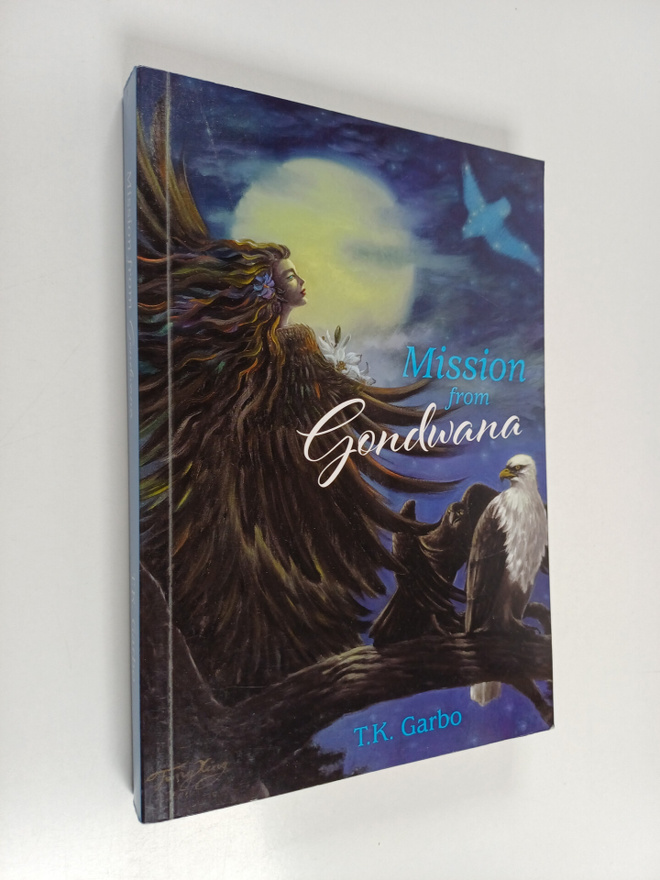 T. K. Garbo : Mission from Gondwana (tekijän omiste)