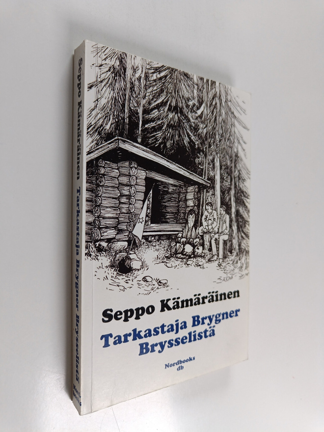 Seppo Kämäräinen : Tarkastaja Brygner Brysselistä : romaani