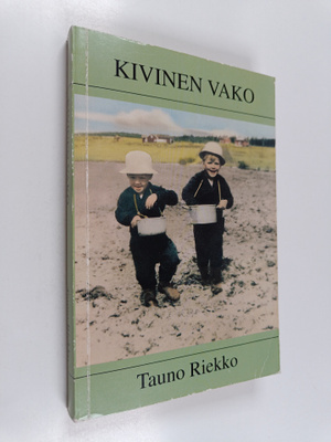 Tauno Riekko : Kivinen vako : romaani (signeerattu)