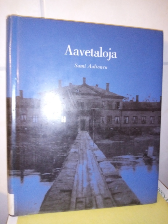 Sami Aaltonen    Aavetaloja ( SIS POSTIKULU)