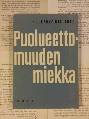 Kullervo Killinen - Puolueettomuuden miekka (nid.)