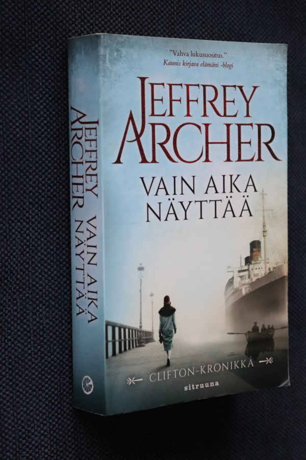 Jeffrey Archer : Vain aika näyttää ( 2.p. 2017 pokkari )