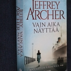 Jeffrey Archer : Vain aika näyttää ( 2.p. 2017 pokkari ) - pikkukuva 1