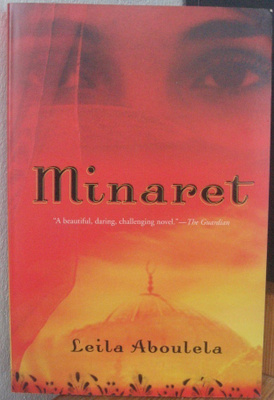 Leila Aboulela: Minaret.