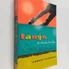 Camille Cusumano : Tango : An Argentine Love Story - pikkukuva 1