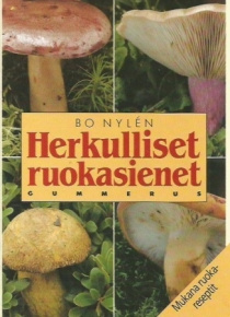 Bo Nylen - Herkulliset ruokasienet